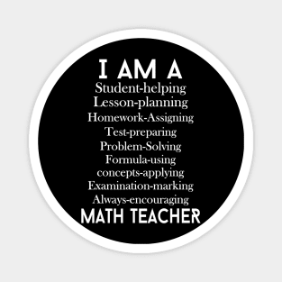 Math Teacher Gift  I Am A Student Helping Math Teacher Magnet
